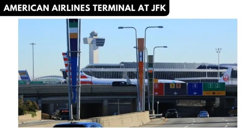 Explore American Airlines Terminal At JFK 2024