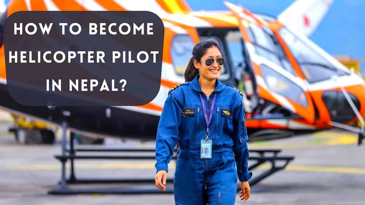 'Video thumbnail for How to become a Helicopter Pilot in Nepal? (Salary, Requirements)'