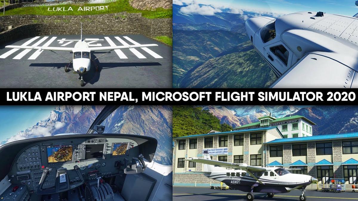 'Video thumbnail for Roaming around Lukla Airport | Microsoft Flight Simulator 2020'