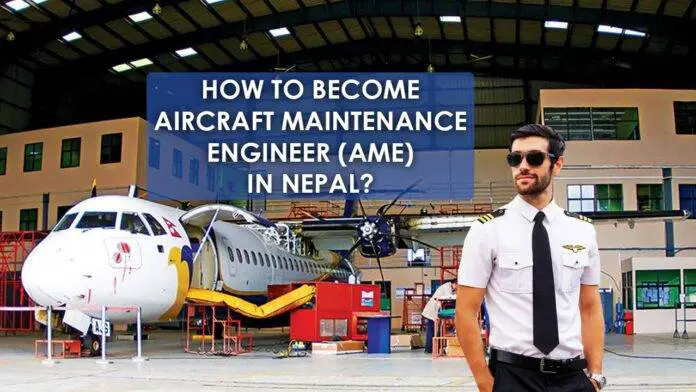 become-aircraft-maintenance-engineer-in-nepal-aviatech-channel become-aircraft-maintenance-engineer-in-nepal-aviatech-channel