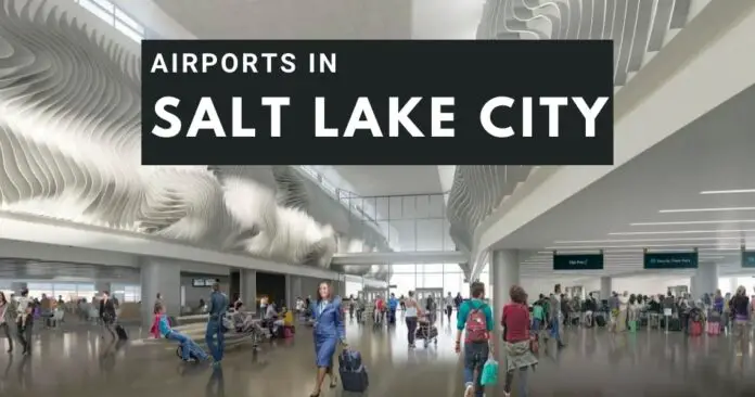 airports-in-salt-lake-city-aviatechchannel airports-in-salt-lake-city-aviatechchannel