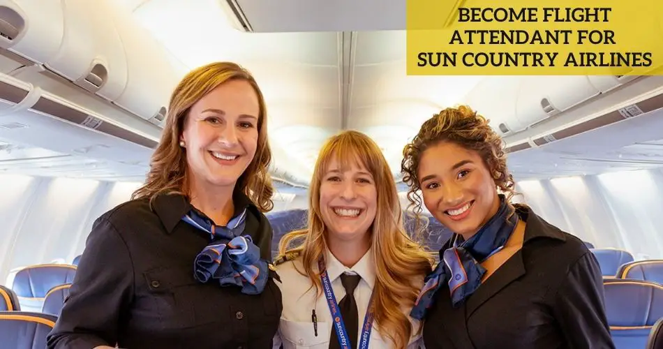 Sun Country Airlines Flight Attendant Hiring Process (2024)
