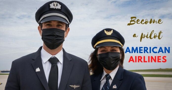 become-an-american-airlines-pilot-in-2023-salary-requirements