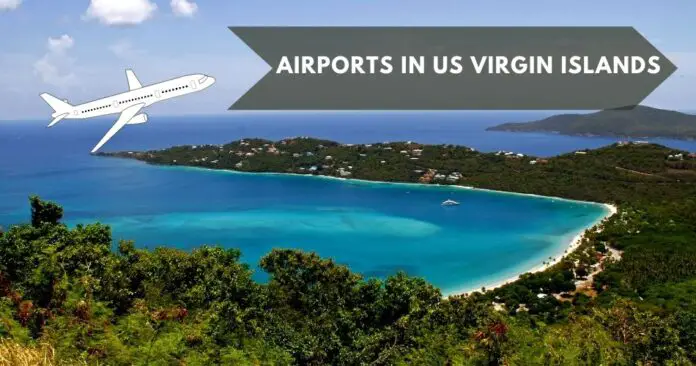 airports-in-us-virgin-islands-aviatechchannel