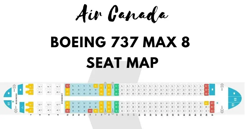 boeing 737 max 8 seat map air canada aviatechchannel