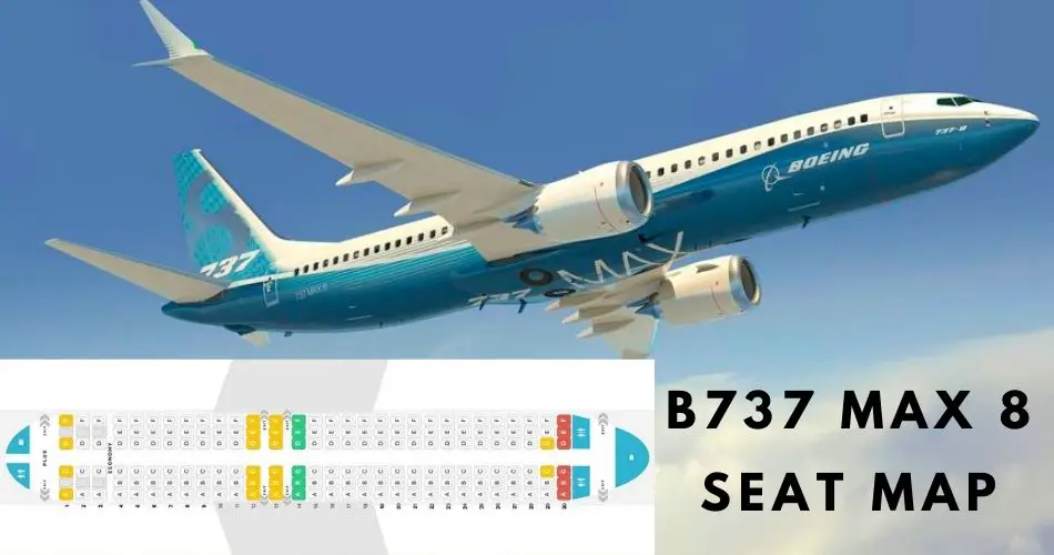 Boeing 737 Max 8 Seat Map (Airlines Configuration)