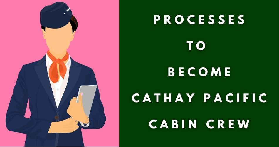 cathay pacific cabin crew hiring process aviatechchannel