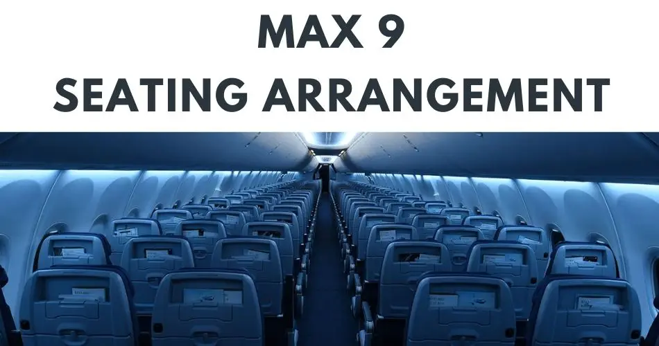 max 9 seating arrangement aviatechchannel