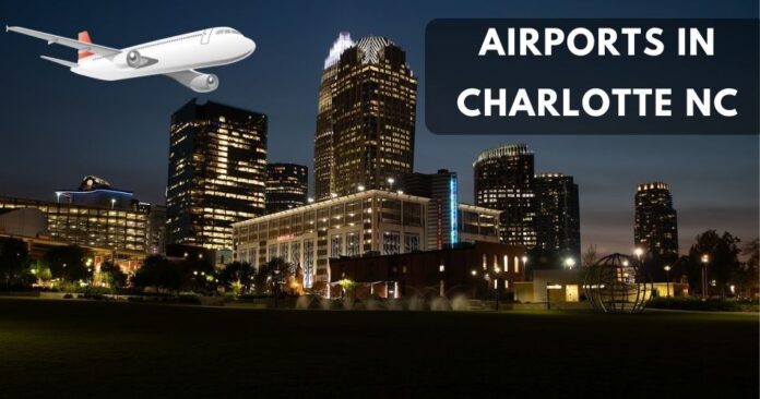 airports-in-charlotte-nc-aviatechchannel