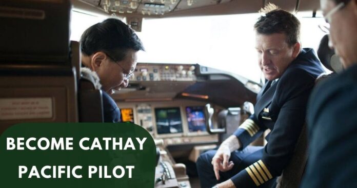 become-cathay-pacific-pilot-aviatechchannel