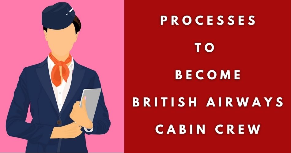 british airways cabin crew hiring process aviatechchannel