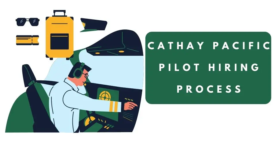 cathay pacific pilot hiring process aviatechchannel