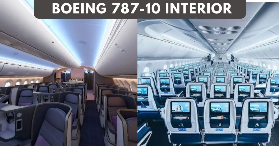 boeing 787 10 dreamliner interior aviatechchannel