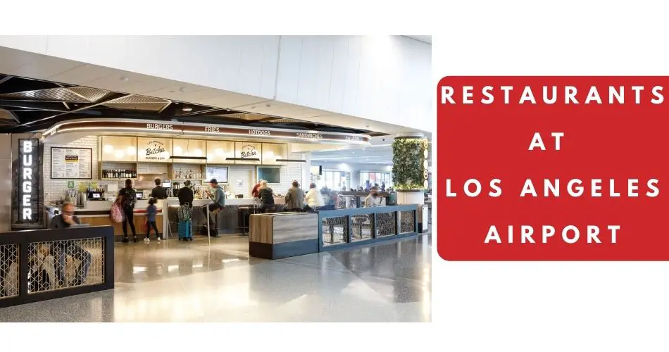 restaurants at lax airport aviatechchannel
