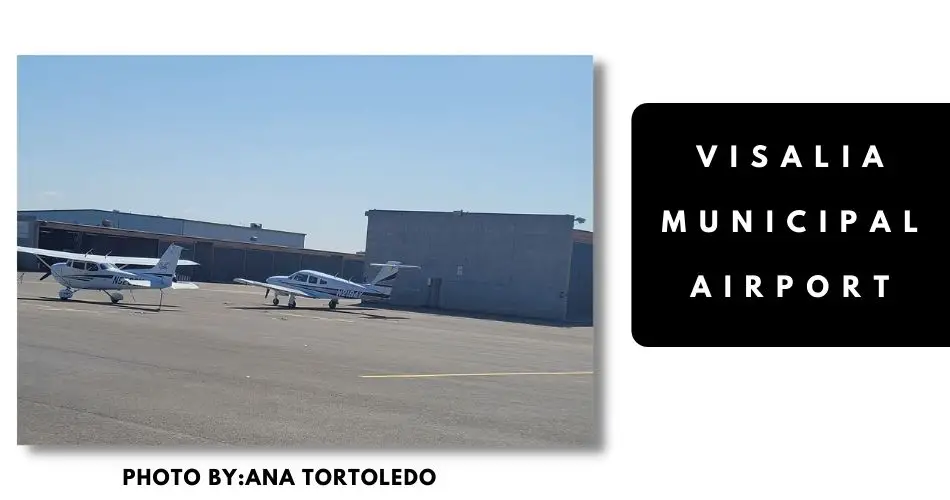 visalia municipal airport aviatechchannel