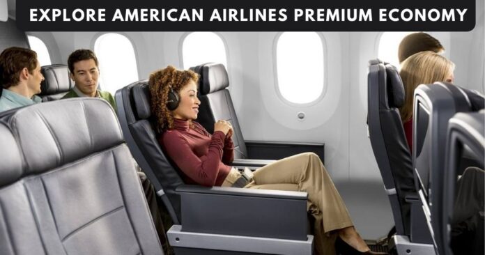 american-airlines-premium-economy-class-review-aviatechchannel
