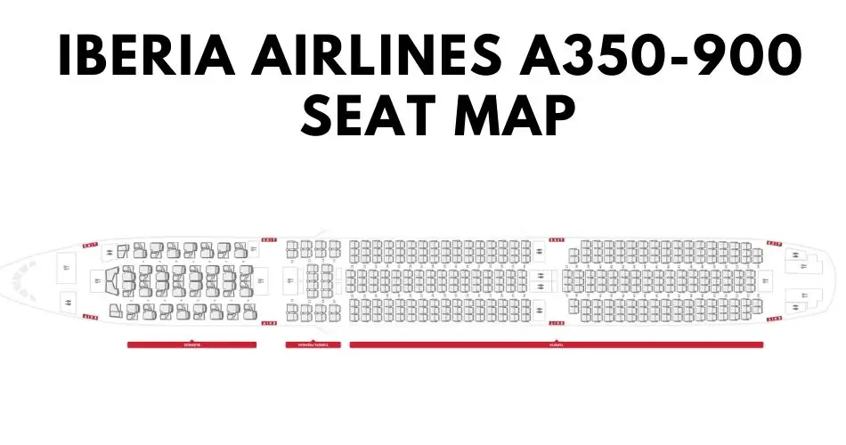 iberia-airlines-a350-900-seat-map-aviatechchannel
