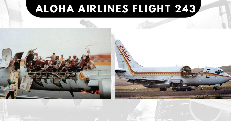 aloha airlines flight 243 aviatechchannel