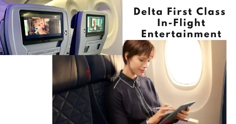 delta first class in flight entertainment aviatechchannel