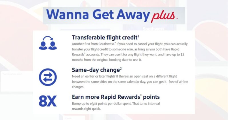 What Is Wanna Get Away Plus On Southwest Airlines? Explore Features 