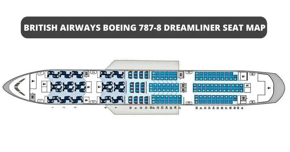 british airways boeing 787 8 dreamliner seat map aviatechchannel