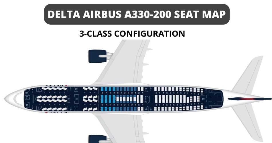 delta airbus a330 200 seat map 3 class aviatechchannel