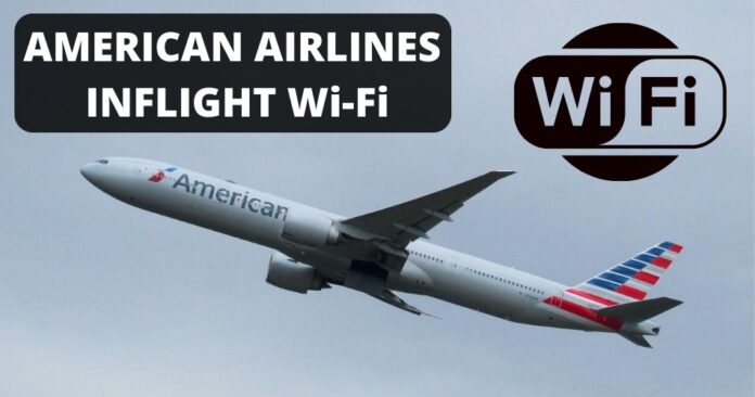 explore-american-airlines-inflight-wi-fi-aviatechchannel