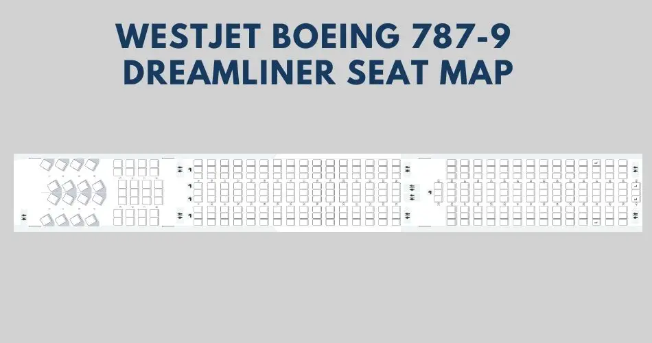westjet boeing 787 9 dreamliner seat map aviatechchannel