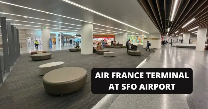 air-france-terminal-at-sfo-airport-aviatechchannel