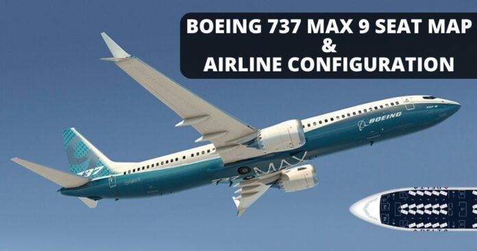 explore-boeing-737-max-9-seat-map-aviatechchannel