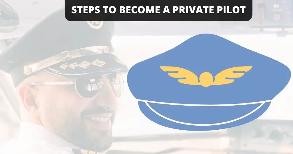 steps to become a private pilot aviatechchannel