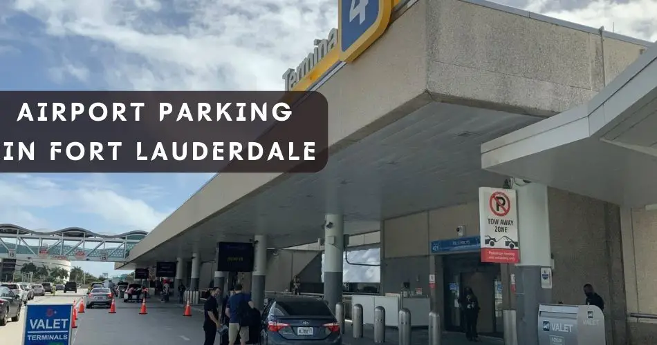 Explore Cheap And Best Airport Parking In Fort Lauderdale Fll Airport