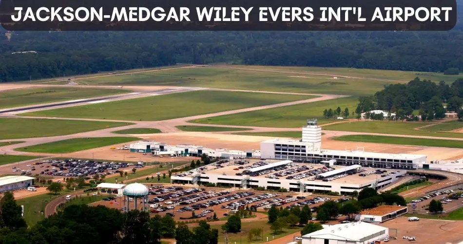 jackson-medgar-wiley-evers-international-airports-in-jackson-mississippi-aviatechchannel