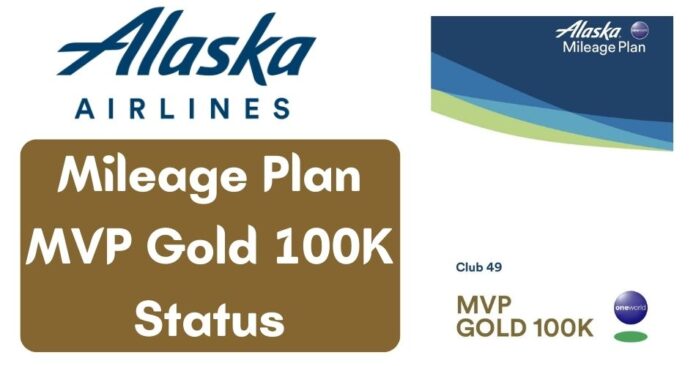 alaska-airlines-mileage-plan-mvp-gold-100k-aviatechchannel
