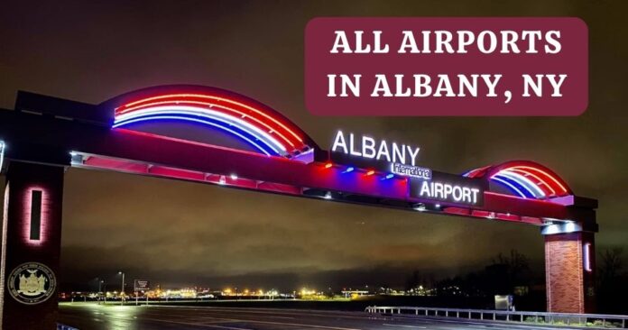 explore-all-airports-in-albany-new-york-aviatechchannel