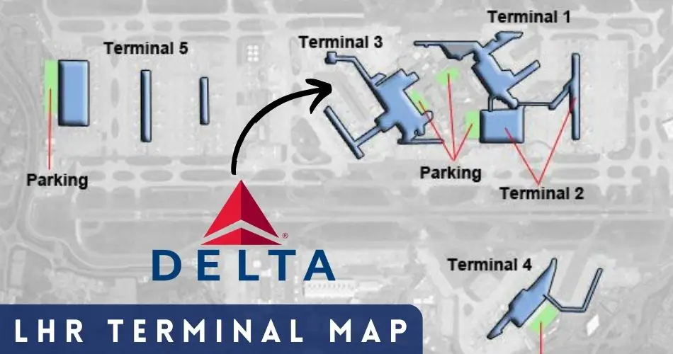 what terminal is delta at lhr map aviatechchannel