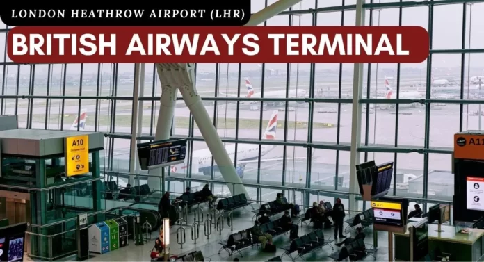 explore-british-airways-terminal-at-london-heathrow-airport-aviatechchannel