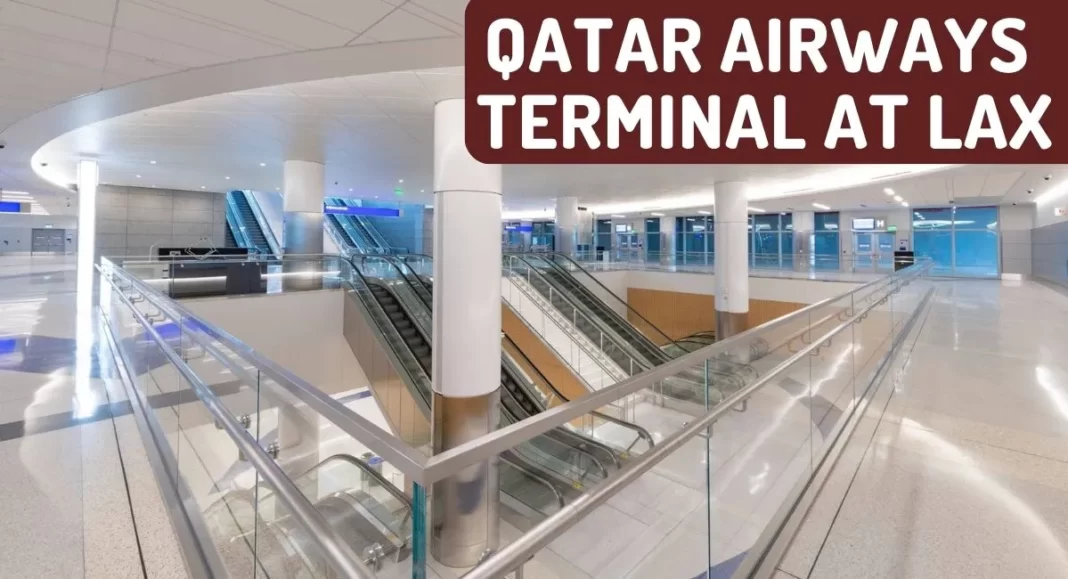 qatar-airways-terminal-at-lax-aviatechchannel