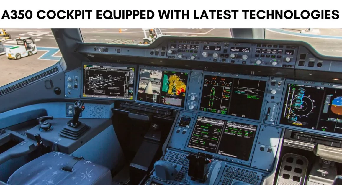 airbus a350 smart cockpit aviatechchannel