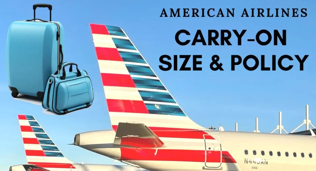 explore-american-airlines-carry-on-size-and-policies-aviatechchannel