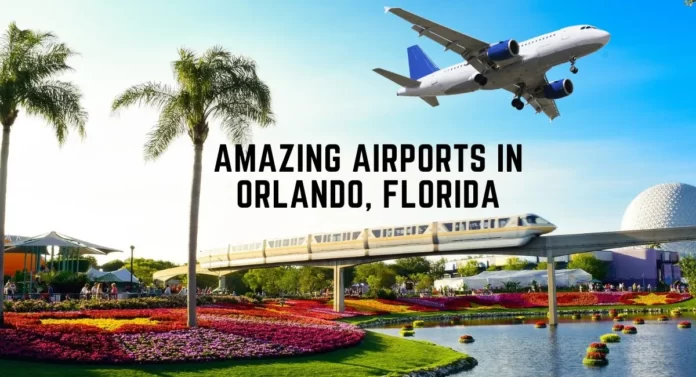 all-airports-in-orlando-florida-aviatechchannel