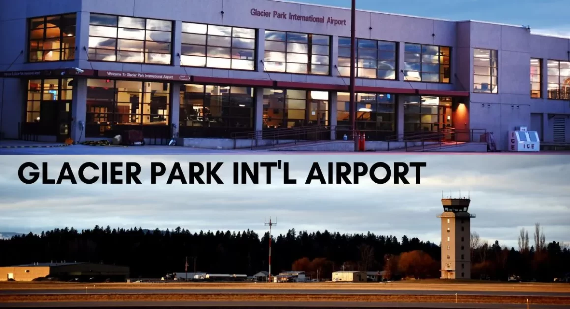glacier park international airport aviatechchannel