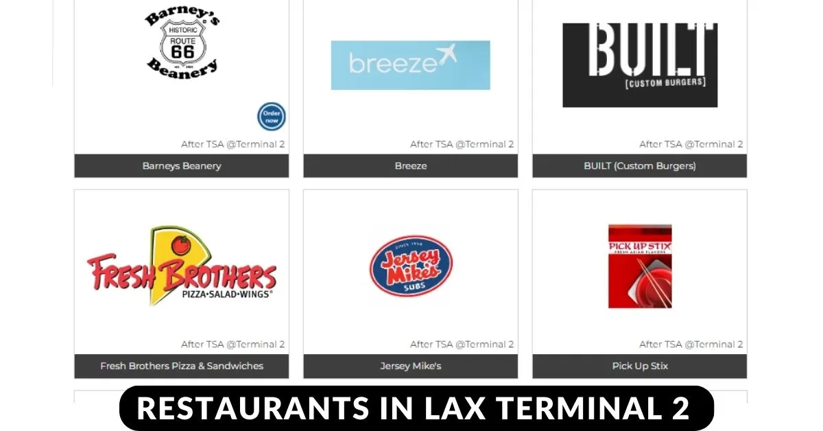 restaurants in lax terminal 2 aviatechchannel